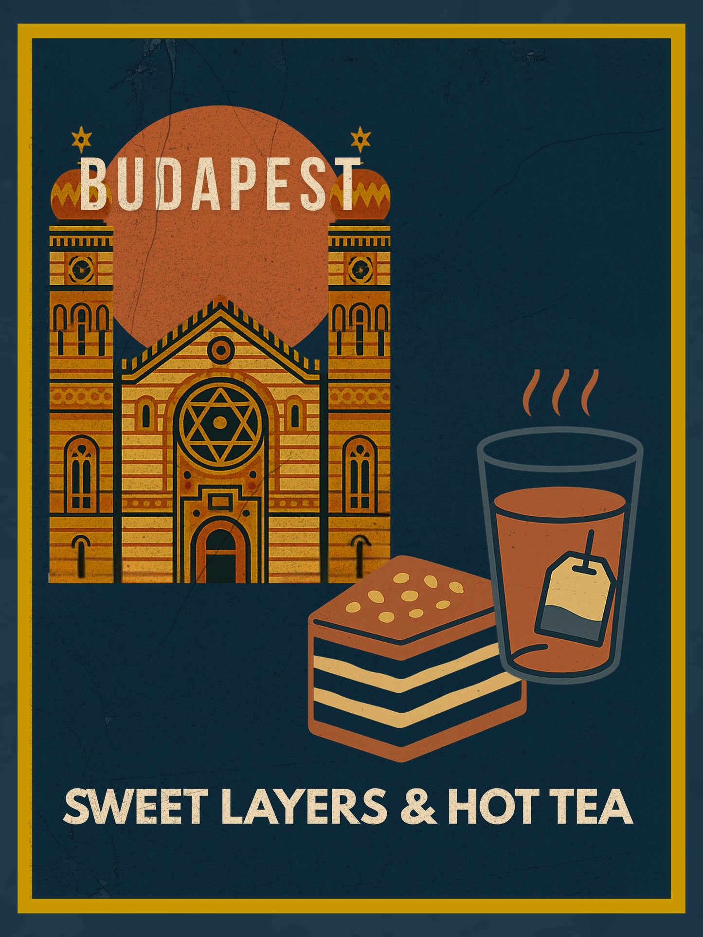 Budapest Urban Gastro poster featuring layered Hungarian pastry and hot tea, illustrated with a historic Budapest building in warm retro colors on a deep blue background.
