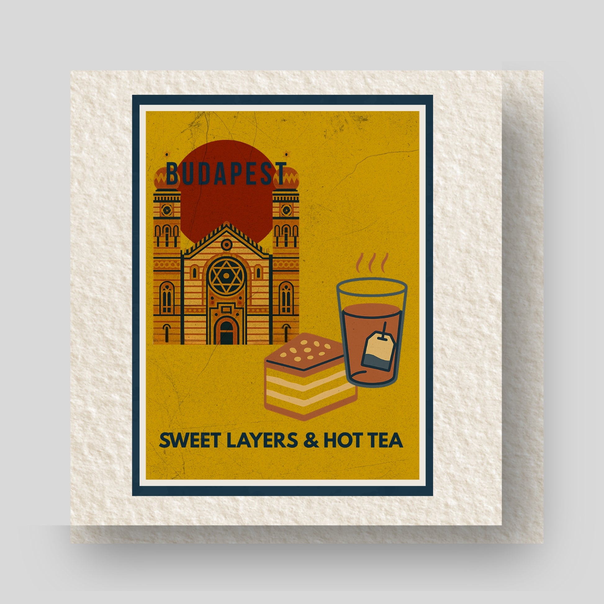 Sweet Layers & Hot Tea Budapest poster shown in a minimalist interior highlighting premium paper texture, clean framing, and warm color palette