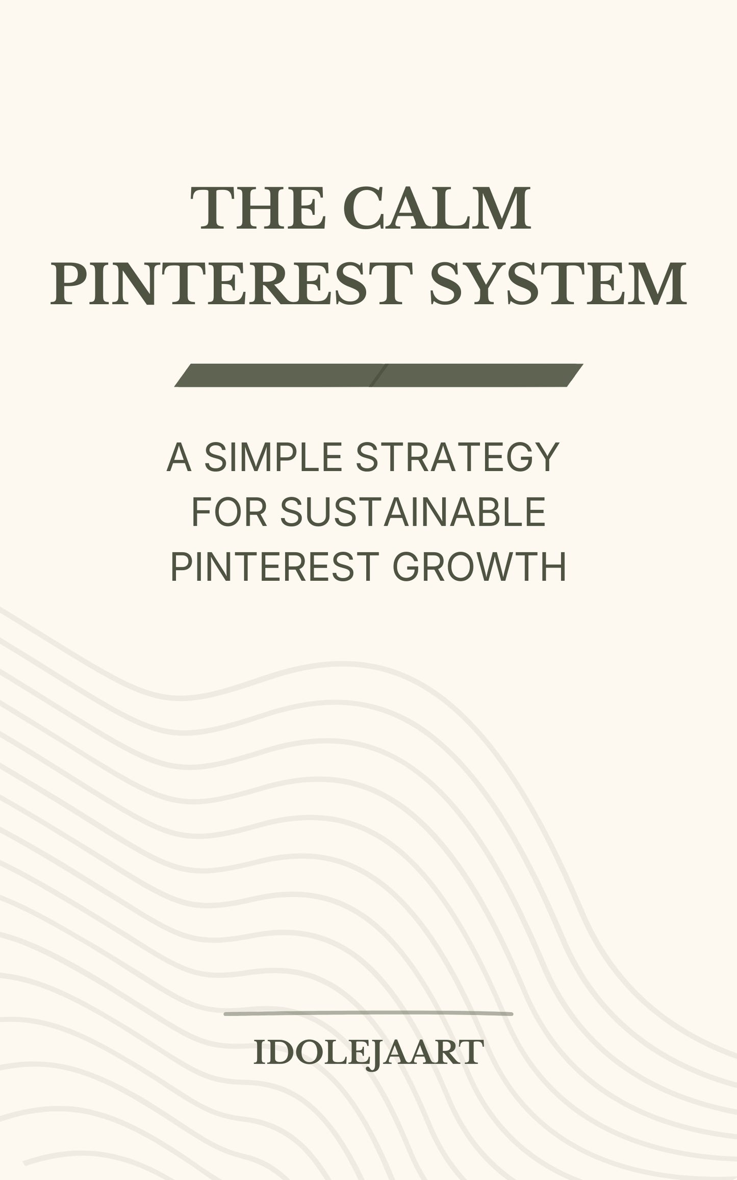 Pinterest strategy ebook for creators – The Calm Pinterest System digital guide