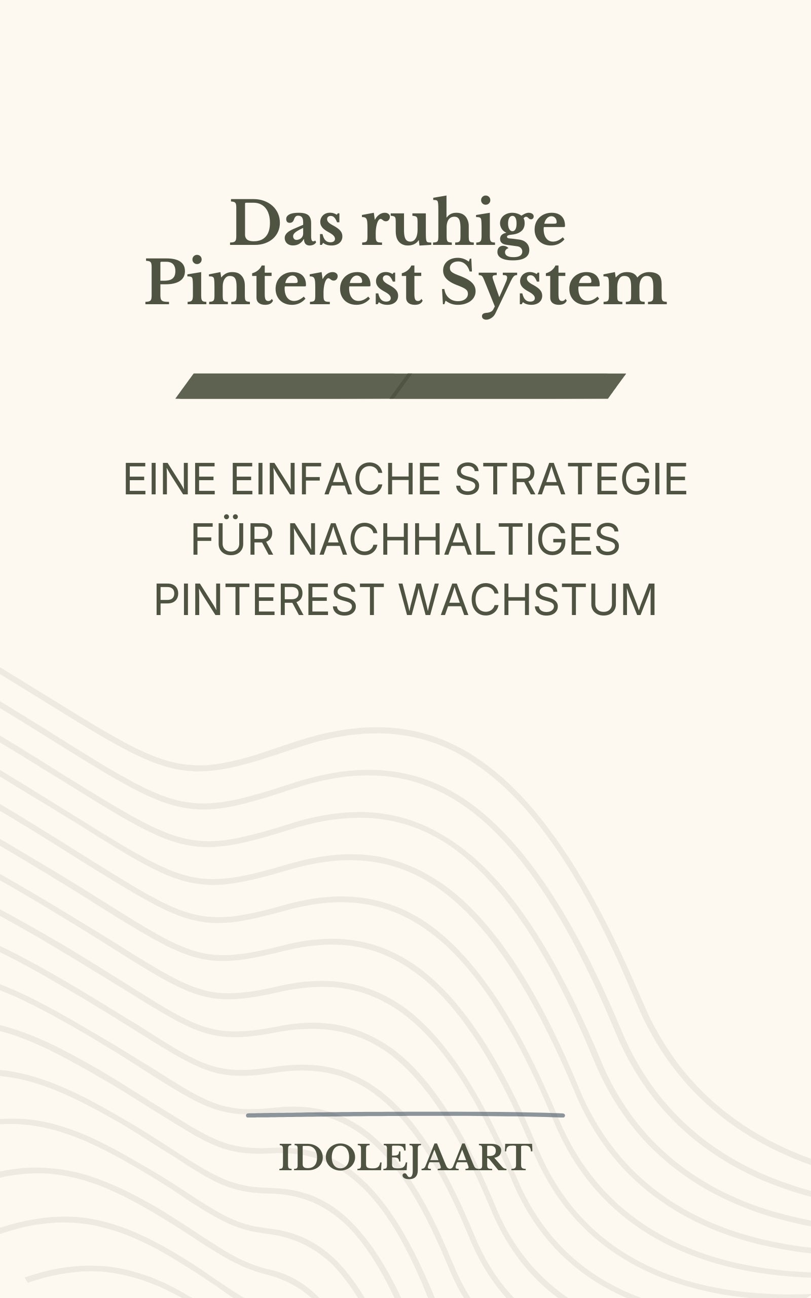 Das ruhige Pinterest System Ebook Mockup – Pinterest Strategie für Creator