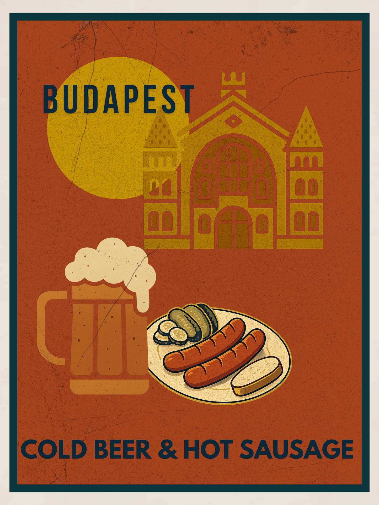 Cold Beer & Hot Sausage - Budapest Urban Gastro Poster