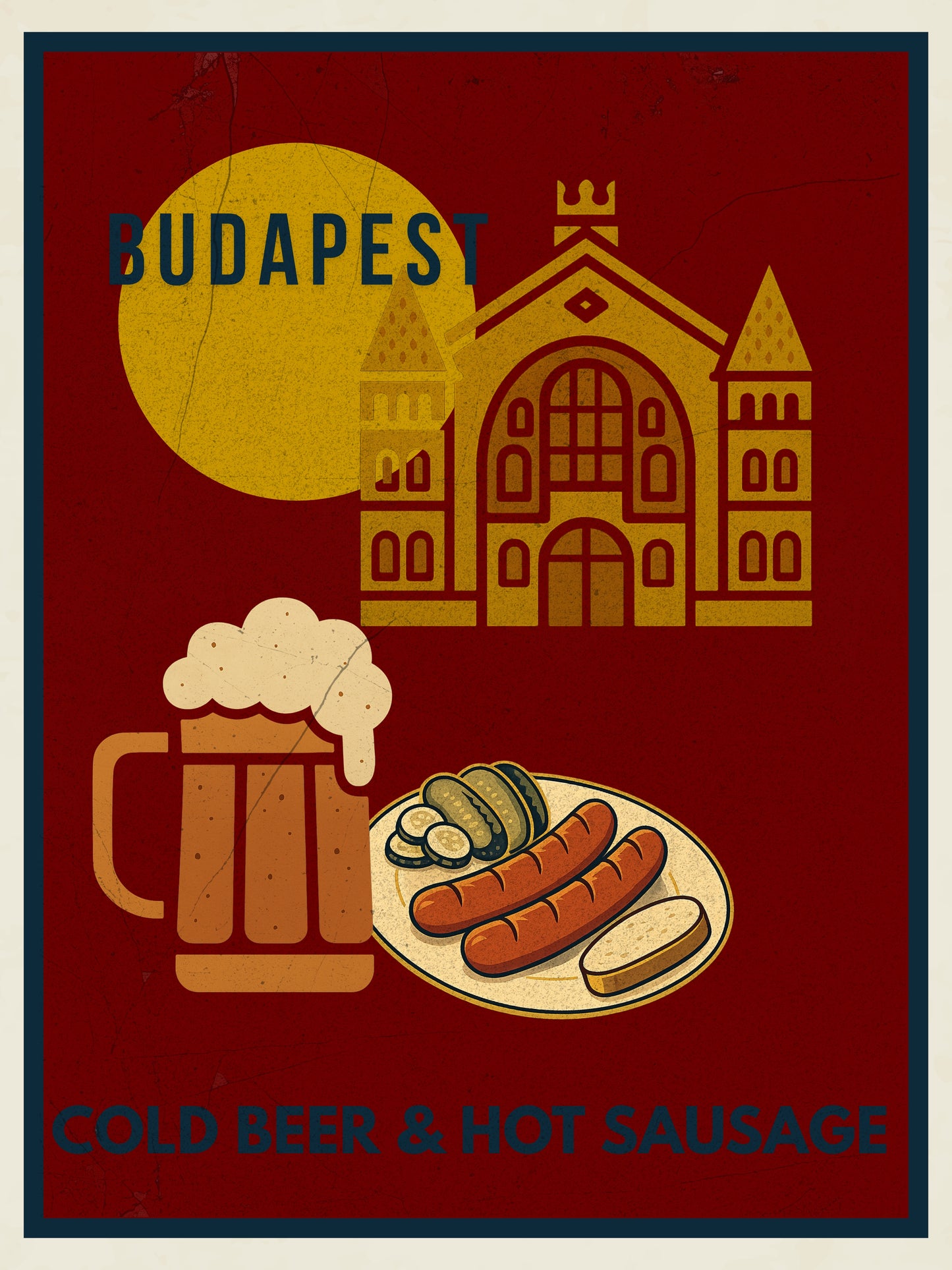 Cold Beer & Hot Sausage - Budapest Urban Gastro Poster
