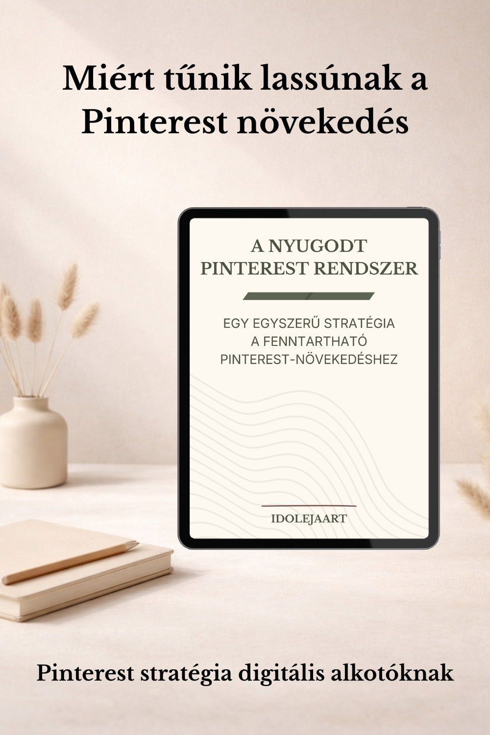 A Nyugodt Pinterest Rendszer ebook mockup – Pinterest stratégia alkotóknak