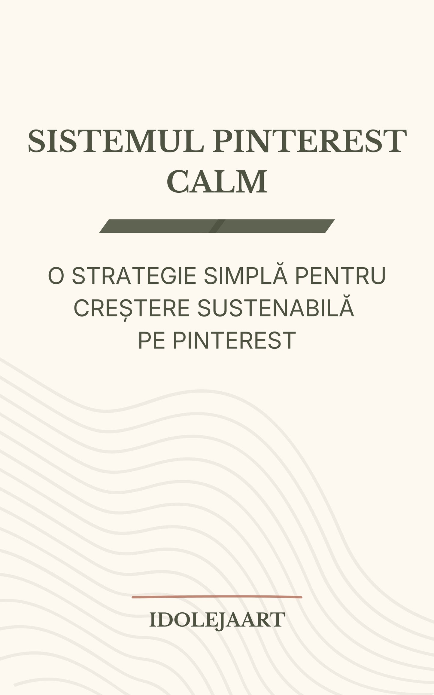 Ebook strategie Pinterest pentru creatori – Sistemul Pinterest Calm